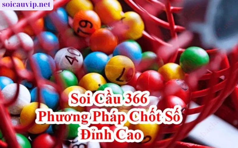 Soi Cầu 366 Là Một Khái Niệm