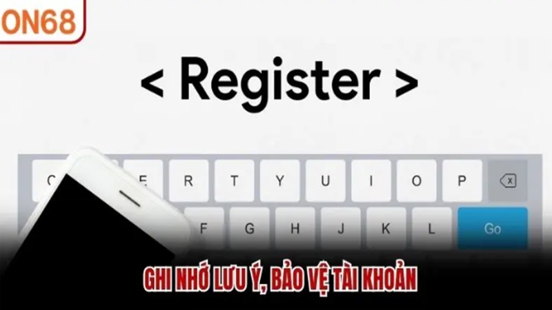 dang-ky-on68-tao-tai-khoan-chinh-xac-1
